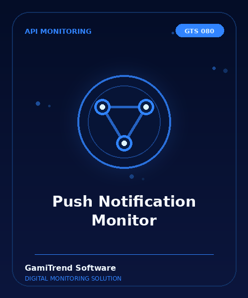 Push Notification Monitor