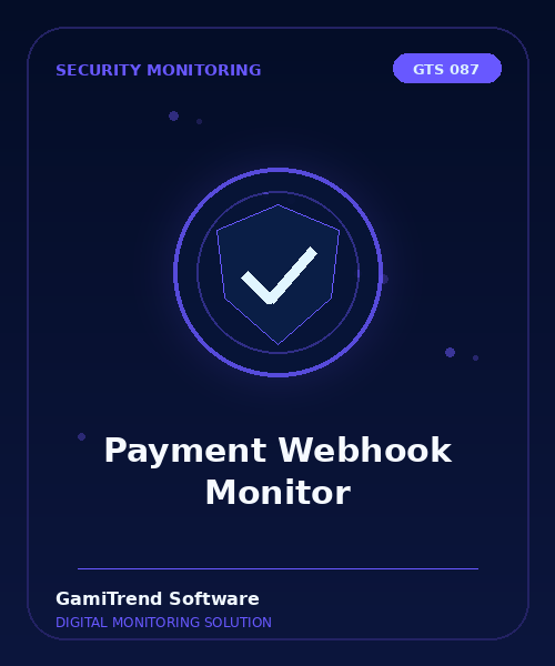 Payment Webhook Monitor