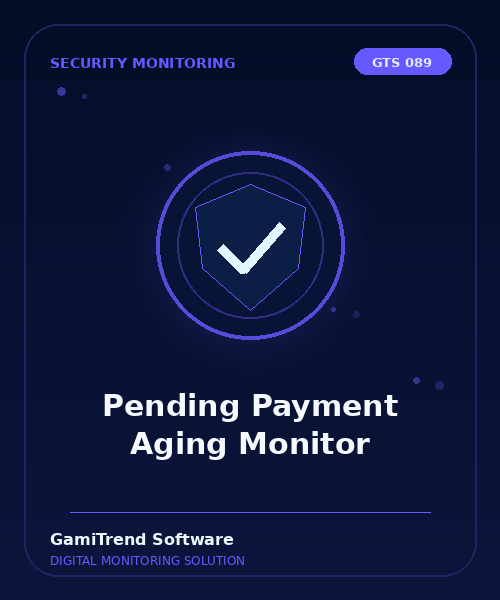 Pending Payment Aging Monitor