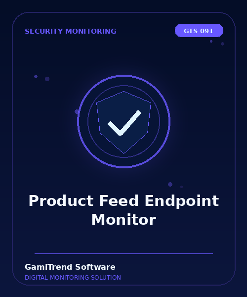 Product Feed Endpoint Monitor